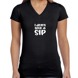 I Don't Give a Sip 1
